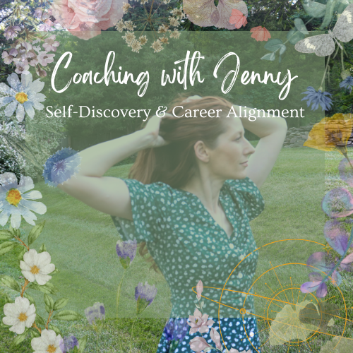 jenny standing in a field surrounded by a frame of flower graphics and text "coaching with jenny, self-discovery and career alignment"
